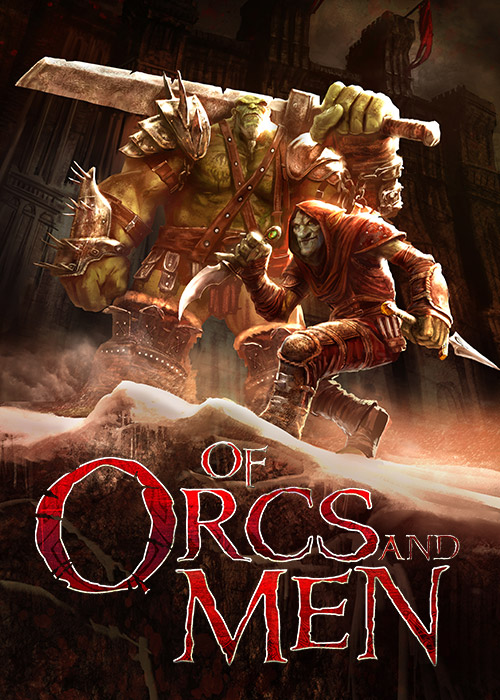 Of Orcs And Men