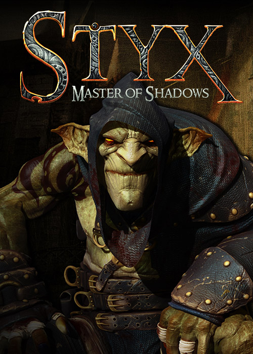 Styx: Master of Shadows