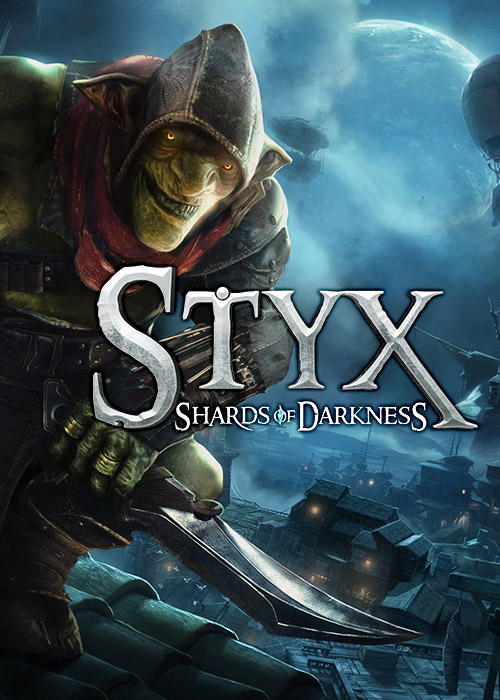 Styx: Shards of Darkness