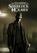The Testament of Sherlock Holmes